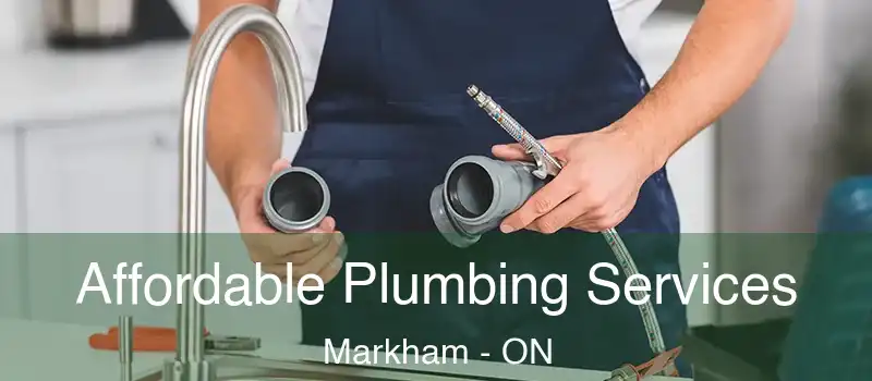 Affordable Plumbing Services Markham - ON