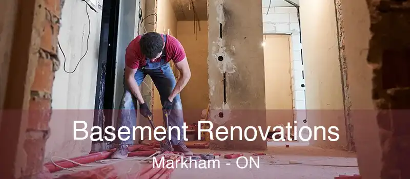 Basement Renovations Markham - ON