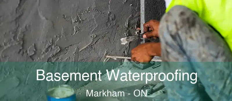 Basement Waterproofing Markham - ON