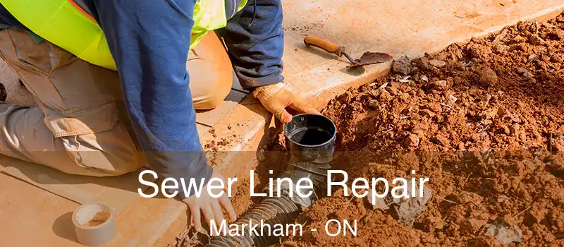 Sewer Line Repair Markham - ON