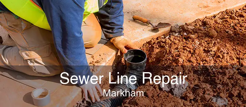 Sewer Line Repair Markham