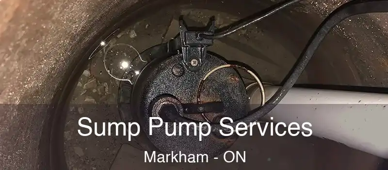 Sump Pump Services Markham - ON