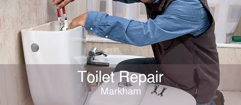Toilet Repair Markham